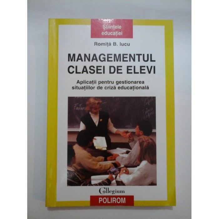 MANAGEMENTUL CLASEI DE ELEVI - Romita B.Iucu
